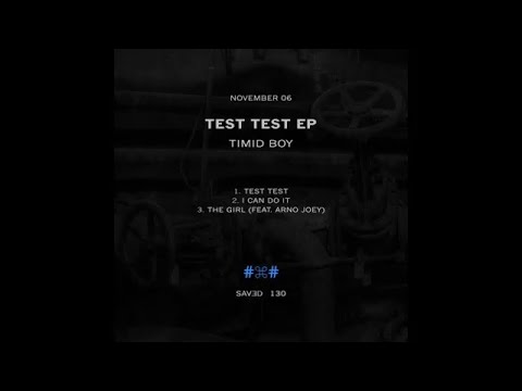 Timid Boy - Test Test