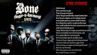 Bone Thugs-N-Harmony I&#39;m Gone [W/Lyrics]