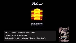Beloved - Loving Feeling