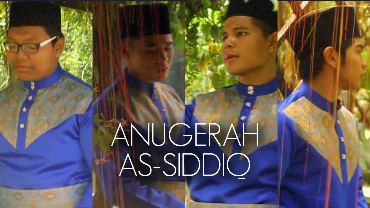 Anugerah - As-Siddiq (Official Music Video)