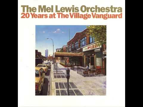 Butter  · The Mel Lewis Jazz Orchestra
