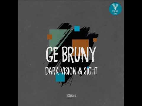 Ge Bruny - Dark Vision (Original Mix)