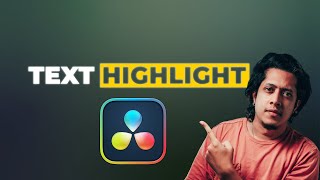 HIGHLIGHT TEXT on Davinci Resolve!