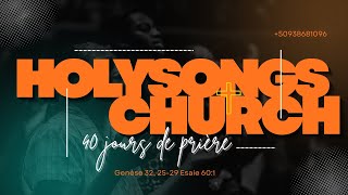 40 JOU LAPRIYÈ JOU 11 HOLYSONGS CHURCH|8 JUIN 2026/ HOLYSONGS MINISTRIES