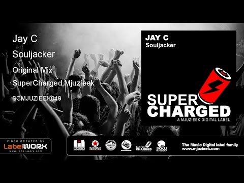 Jay C - Souljacker (Original Mix)