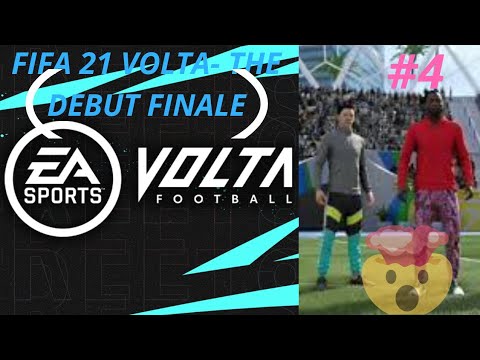 Fifa 21 Volta Episode #4 - The Debut finale!