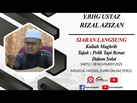 (LIVE) 08-11-2025 Ustaz Rizal Azizan : Pelik Tapi Benar Dalam Solat