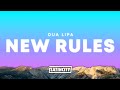 Dua Lipa New Rules Lyrics