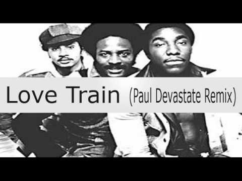 The O'Jays - Love Train (Paul Devastate Remix)