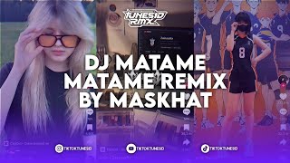 Download lagu DJ MATAME MATAME REMIX DROP PLAT NGW REMIX BY MASKHAT mp3