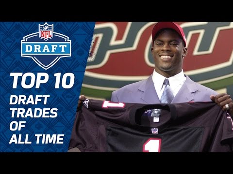 Top 10 NFL Draft Trades of All Time | NFL Films