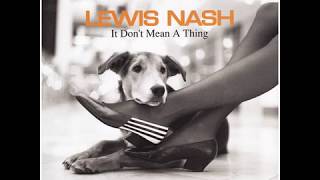 Lewis Nash - It Don`t Mean A Thing