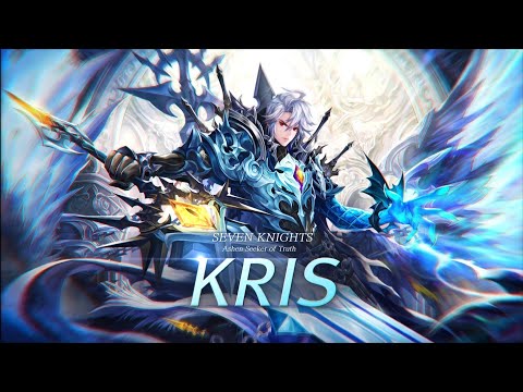 Seven Knights: Mythical Awaken, Kris