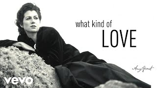What Kind of Love