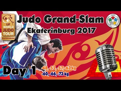 Judo Grand-Slam Ekaterinburg 2017: Day 1
