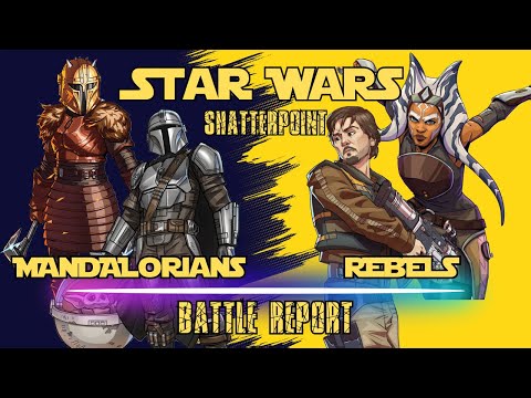 Star Wars Shatterpoint Battle Report Mandalorians vs Rebels S03E15
