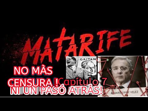 Matarife Capitulo 7- Jorge Eliecer Gaitán un Dejávù- #matarifelaserie- Sin Censura