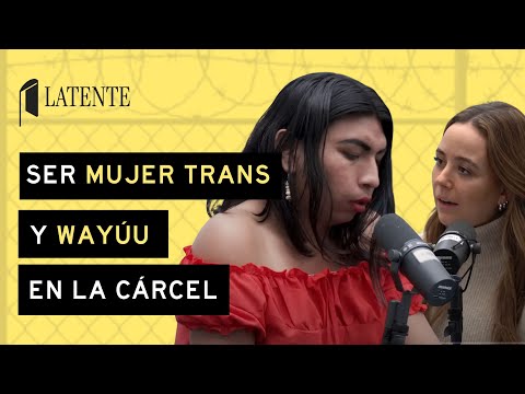 CUMPLE SU CONDENA EN UNA CÁRCEL DE HOMBRES SIENDO MUJER TRANS WAYÚU - DAYANA URIANA