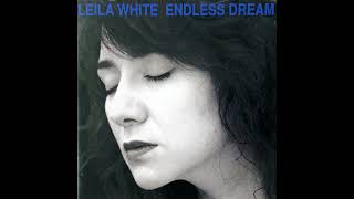 Leila White (レイラ・ホワイト): Endless Dream (エンドレス・ドリーム) (1995) [Album]