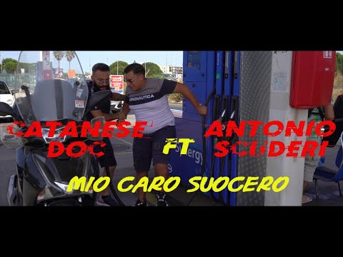 Catanese Doc Ft. Antonio Scuderi - Mio Caro Suocero (Video Ufficiale 2022)