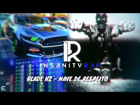 BLADE H2 - NAVE DE RESPEITO (2018)