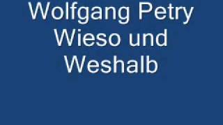 Wolfgang Petry-Wieso und Weshalb.wmv