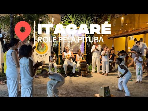 Walking tour pela Pituba em Itacaré | Capoeira, cultura e vida noturna