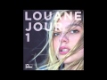 Louane - Jour 1 (Extrait)