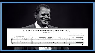 Oscar Peterson | Cubano Chant (Montreux, 1975) | Jazz Piano Transcription