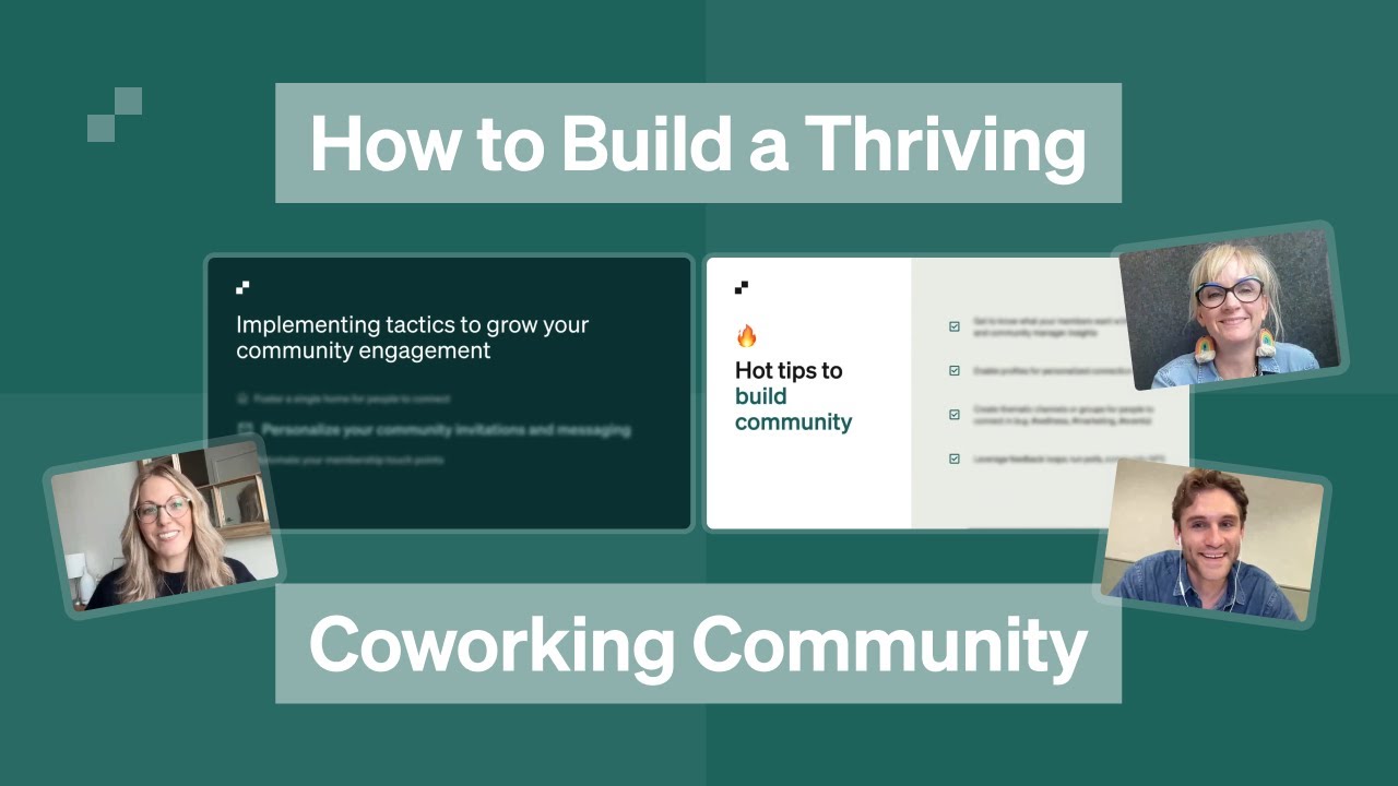 How To Build a Thriving Coworking Community