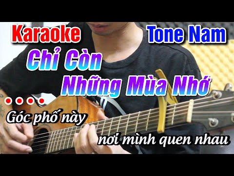 Chỉ Còn Những Mùa Nhớ Karaoke Guitar Acoustic ( Tone Nam ) | Minh Kều Guitar