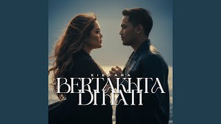 Download lagu BERTAKTHA DI HATI mp3