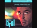 Jacques Brel - La colombe