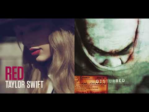 We Are Never Getting Down With The Sickness - Taylor Swift x Disturbed [Mashup]