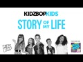KIDZ BOP Kids Story Of My Life KIDZ BOP 26