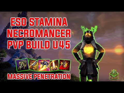 ESO Stamina Necromancer PvP Build U45 l Massive Penetration and Burst l