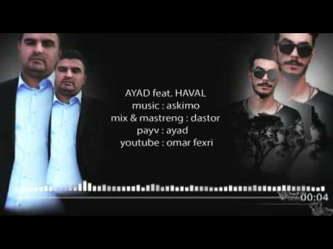 Ayad Ft Haval - Dange Dilemn (Audio) New Rap 2017