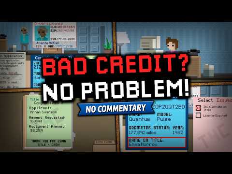 Bad Credit? No Problem! | First 10 Minutes Gameplay, No Commentary - YouTube