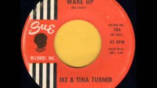 IKE & TINA TURNER - WAKE UP - SUE 784