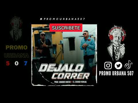 EL ROOCKIE ❌ CHAMACO - Dejalo Correr (audio oficial)
