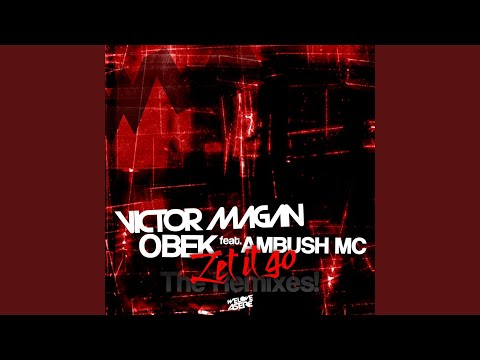 Let It Go (feat. Ambush Mc) (Allan Ramirez & Bubu Rmx)