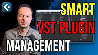 How to manage your VST plugins - a deep dive!