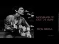 "Radiografía de ciertos años" -Noel Nicola (audio)