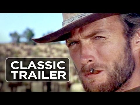 The Good, The Bad And The Ugly (1967) Trailer