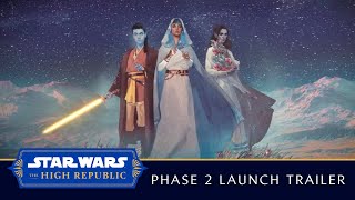 Star Wars The High Republic Phase II Launch Trailer Mp4 3GP & Mp3