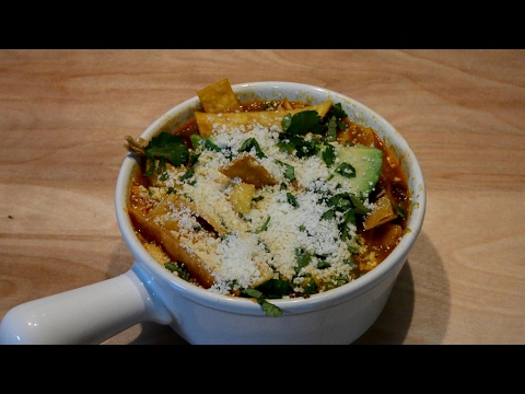 Chicken Tortilla Soup (from scratch)