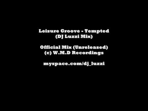 Leisure Groove - Tempted (Luzzi Remix)
