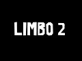 LIMBO 2 Teaser Trailer