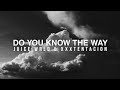Juice WRLD XXXTentacion Do You Know The Way Unreleased Lyrics