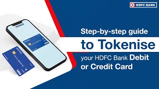 How to Tokenise your HDFC Bank Debit Card or Credit Card Online